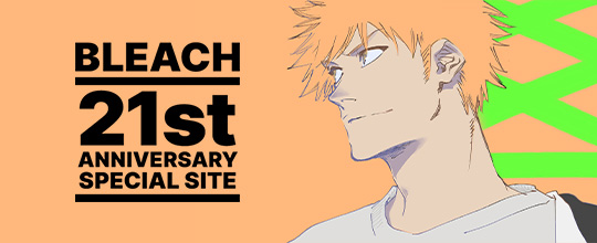 BLEACH 21st ANNIVERSARY SPECIAL SITE